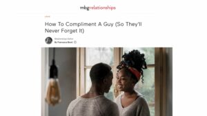 how to compliment a guy as seen in mind body green